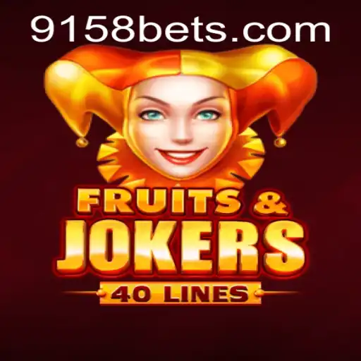 Discovering the Excitement of FruitsAndJokers40 with 9158bet